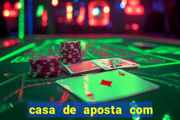 casa de aposta com saque ilimitado